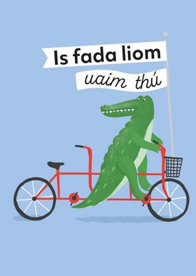 Illustration Of An Alligator Riding Alone On A Tandem Bike Irish Text Missing You Card