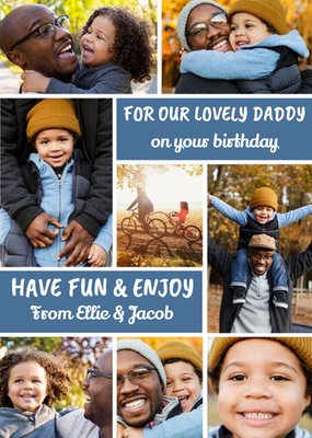 Lovely Daddy Multi Photo Upload Birthday Card