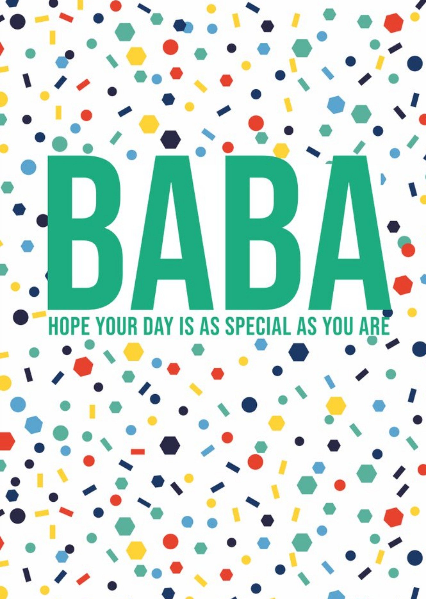 Eastern Print Studio Babba Hope Your Day Is As Special As You Are Birthday Card, Large