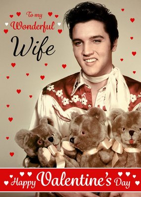 Elvis Wonderful Wife Valentine's Day Card