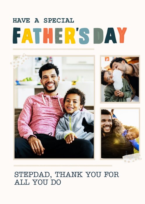 Have a Special Father's Day Photo Upload Card For Stepdad