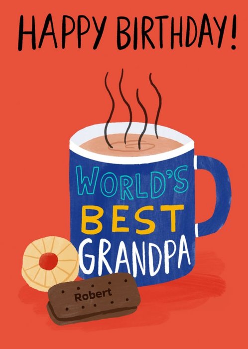 Happy Birthday Worlds Best Grandpa Tea and Biscuits Birthday Card