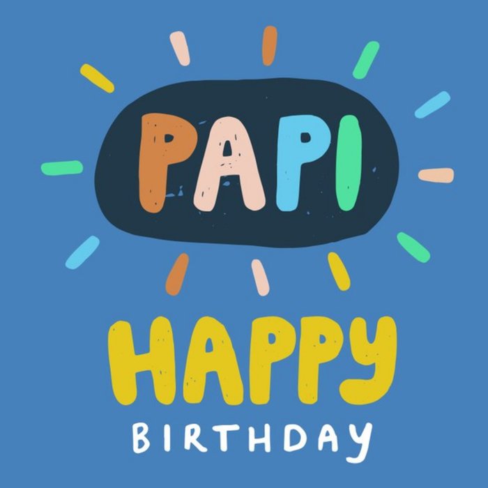 Beck Ng Typographic Colourful Dad Birthday Card