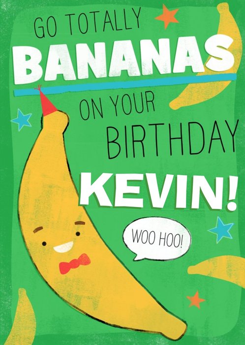 Go Totally Bananas On Your Birthday Personalised Birthday Card