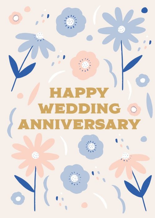 Gold Typography Surrounded By Illustrations Of Flowers Wedding Anniversary Card