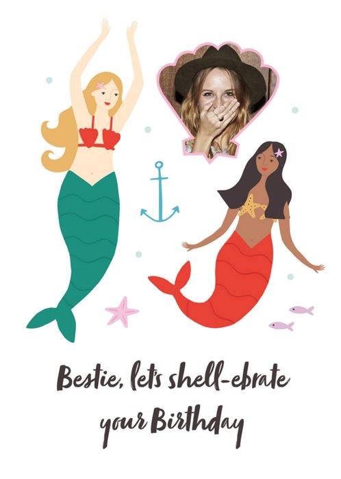 Illustrated Cute Mermaids Bestie Lets Shell-ebrate your Birthday Card