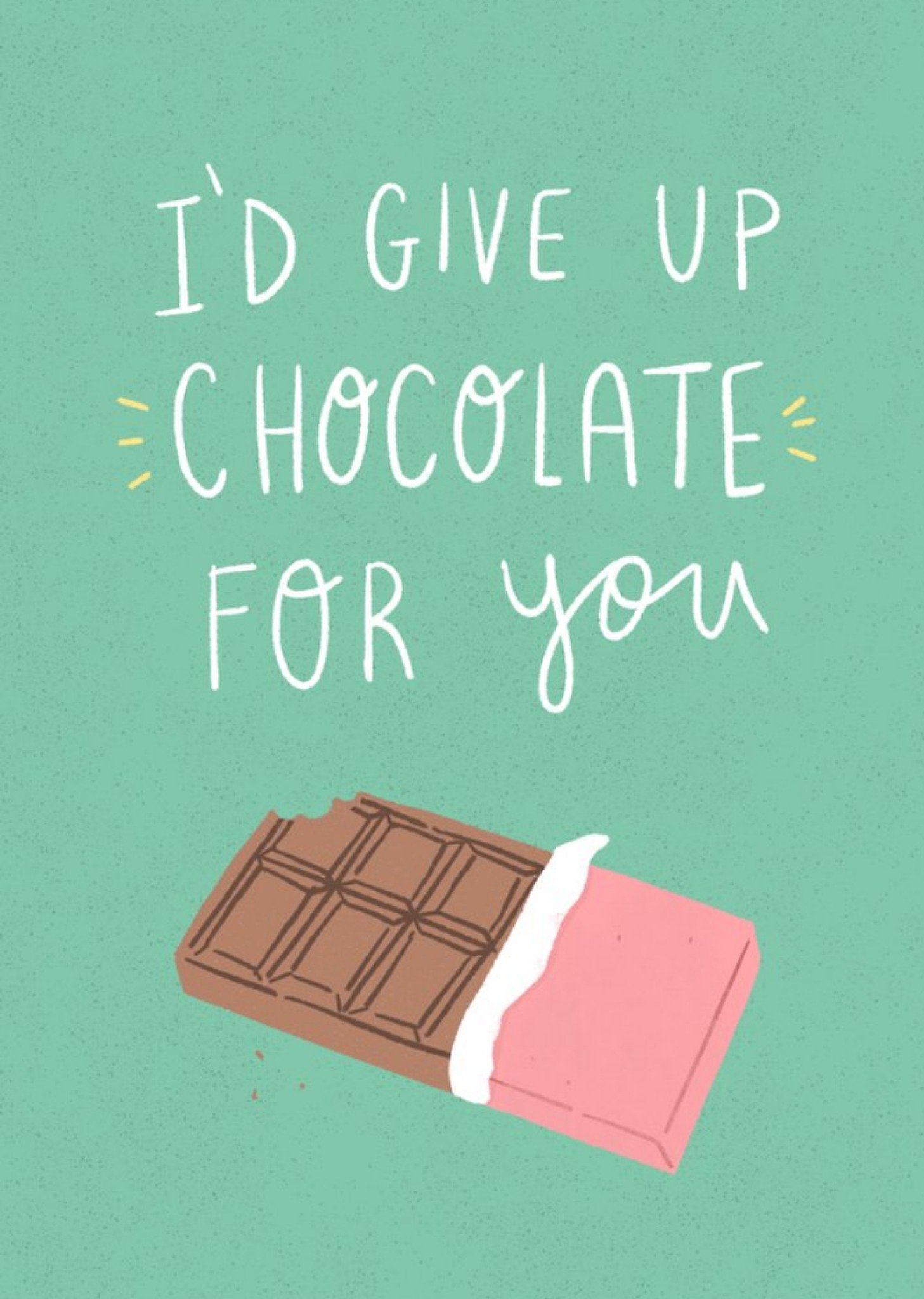 Moonpig I'd Give Up Chocolate For You Card, Large
