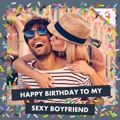 Colourful Confetti Photo And Personalised Text Square Card - Photo Upload - Sexy Boyfriend