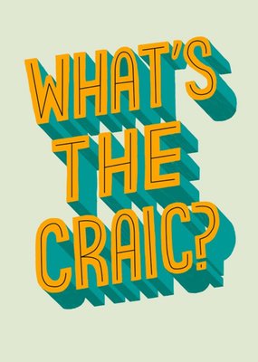 Funny Whats The Craic Typographic Card