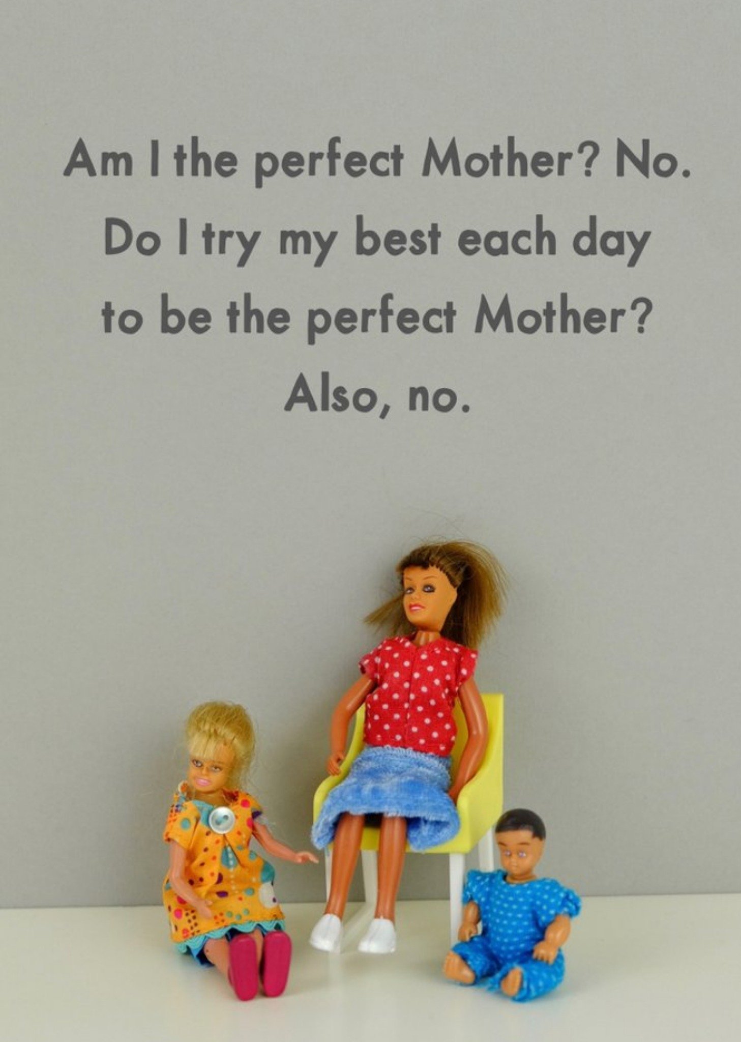 Bold And Bright Funny Rude Am I The Perfect Mother Card, Large