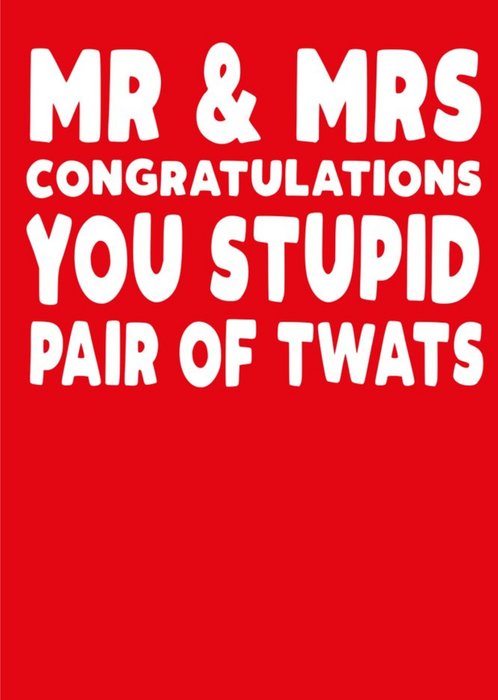 Modern Rude Congratulations Pair Of Twats Wedding Card