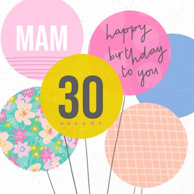 Illustrated Pattern Birthday Balloons Mam 30th Birthday Card