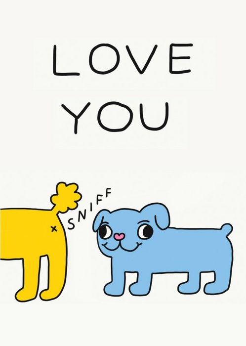 Jolly Awesome Love You Dogs Card
