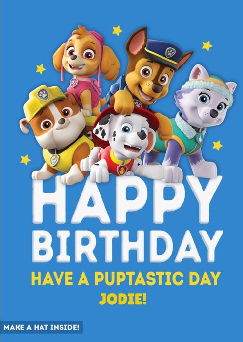 Paw Patrol Birthday Have a Puptastic Day Birthday Card Moonpig