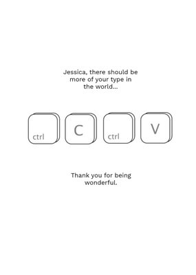 Ctrl C And Ctrl V Personalised Thank You Card
