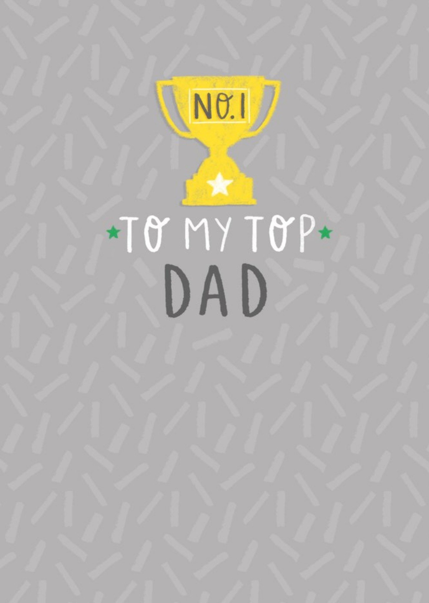 No. 1 To My Top Dad Award Father's Day Card