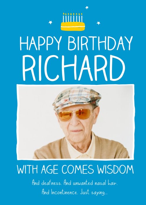Blue With Age Comes Wisdom Personalised Photo Upload Happy Birthday Card