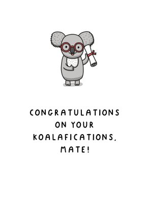 Illustration Of A Koala With A Certificate Of Graduation Funny Pun Graduation Card