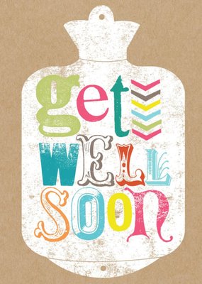 Hot Water Bottle Personalised Get Well Soon Card