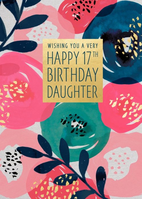 Pigment Wonderful 17th Daughter Birthday Card