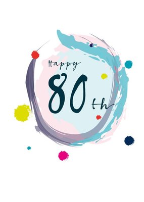 Modern Watercolour Paint Effect Happy 80th Birthday Card
