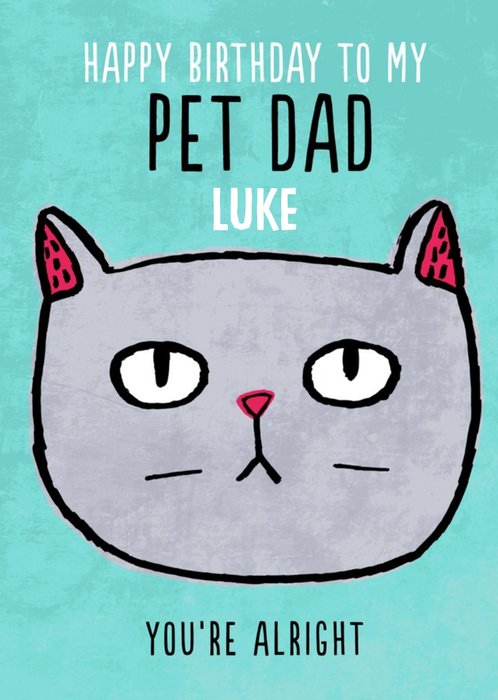 Funny Pet Dad Birthday Card 
