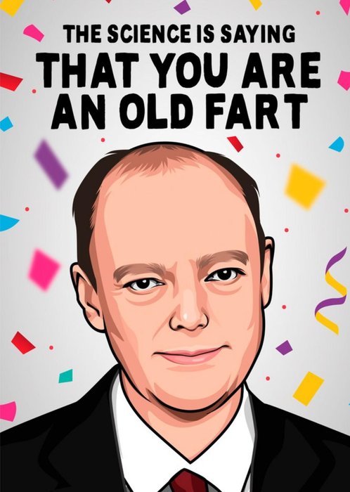 The Science Is Saying You're An Old Fart Birthday Card