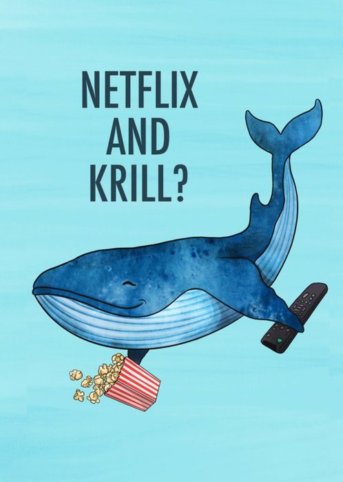 Netflix And Krill Funny Whale Card