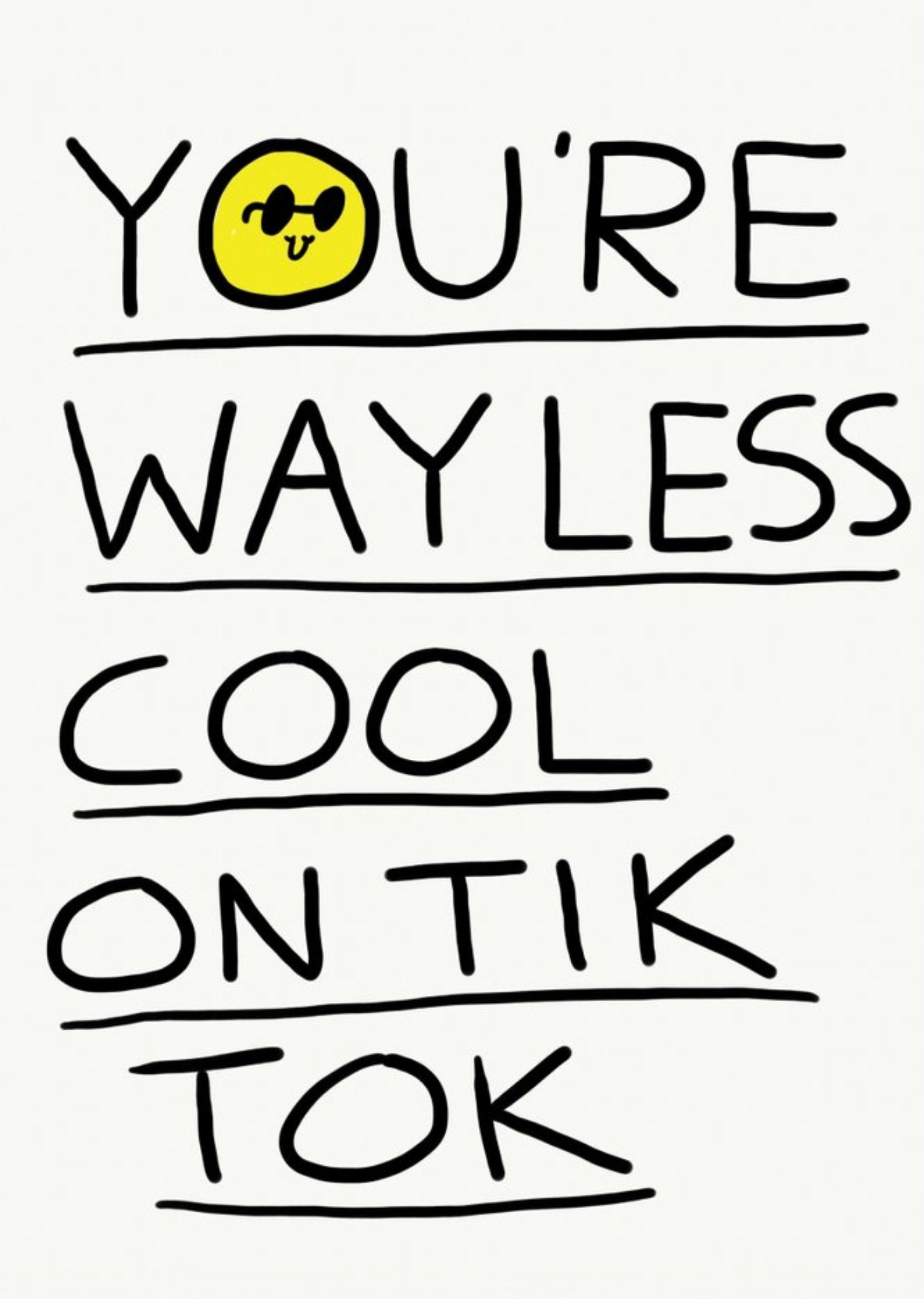Other Jolly Awesome You're Way Less Cool On Ticktock Card, Large