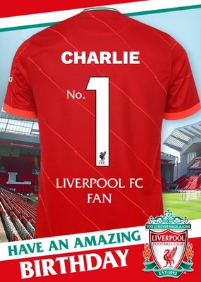 Liverpool FC No.1 Fan Football Shirt Birthday Card