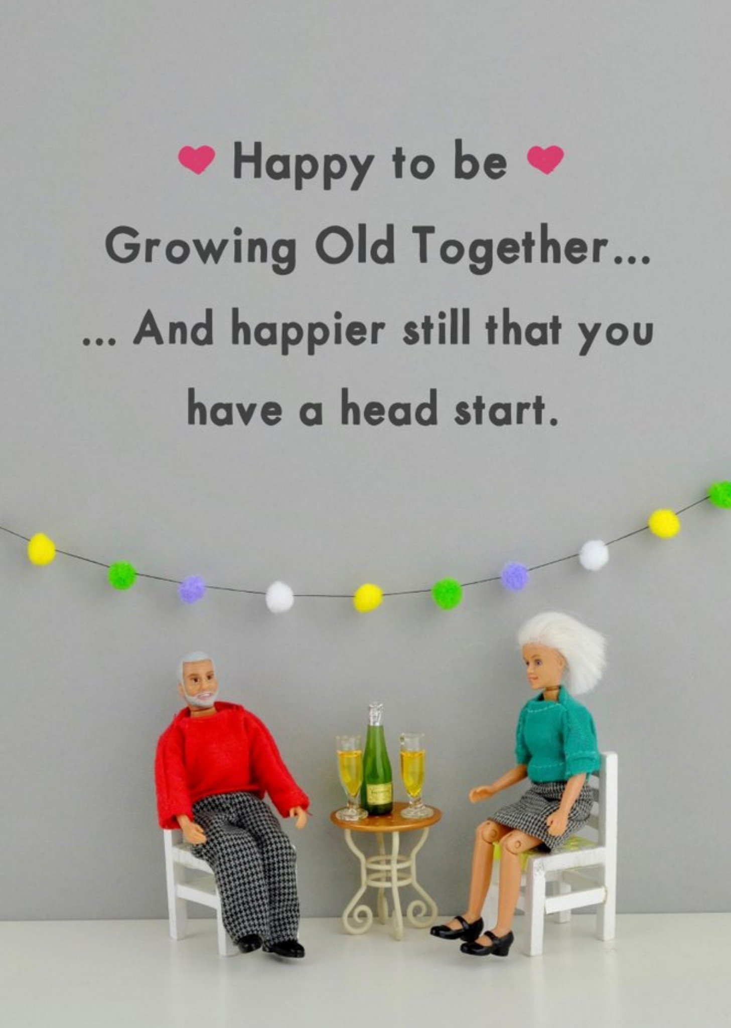 Bold And Bright Funny Dolls Happy To Be Growing Old Together Card Ecard