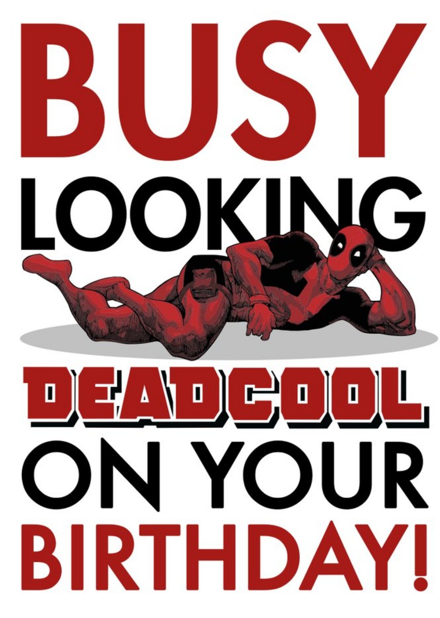 Marvel Deadpool Birthday Card Busy Looking Deadcool On Your Birthday Ecard
