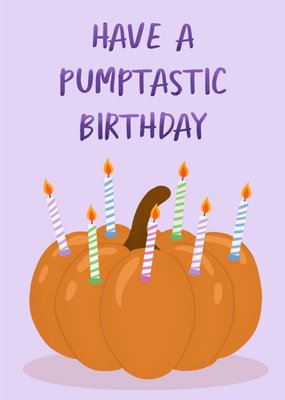 Have A Pumptastic Birthday Card