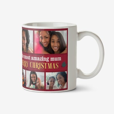 To The Most Amazing Mum Multiple Photo Upload Christmas Mug