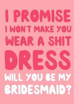 Funny Typographic Wedding Card Will You Be My Bridesmaid