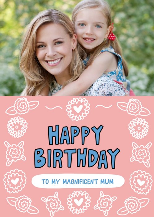 Fun Pink Typographic Mum Photo Upload Birthday Card