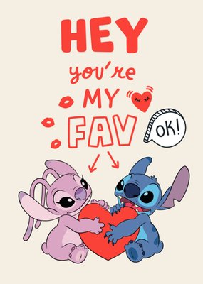 Disney Lilo And Stitch Hey You Are My Fave Card