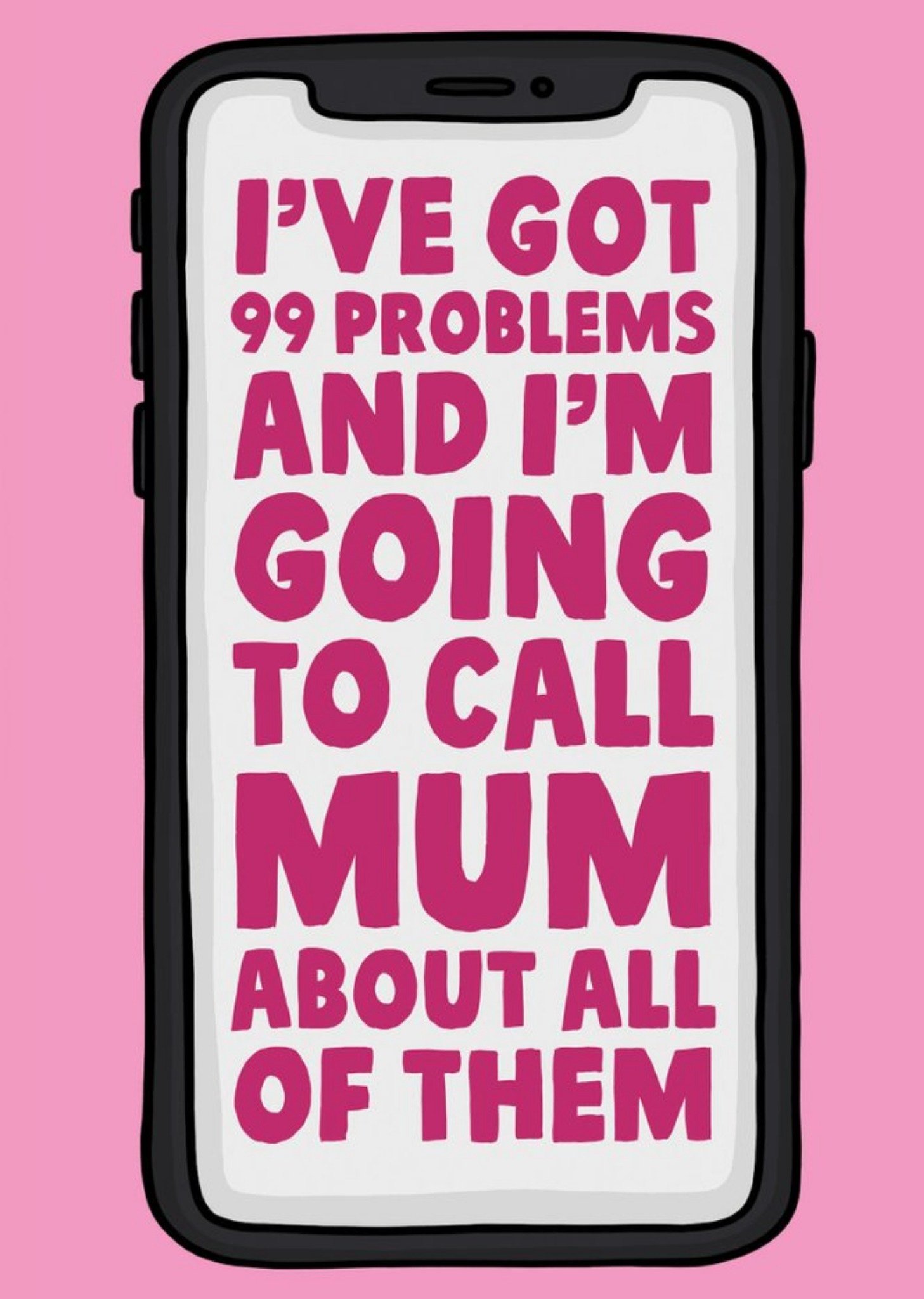 Funny Pink Illustrated Mobile Phonetypographic Mother's Day Card