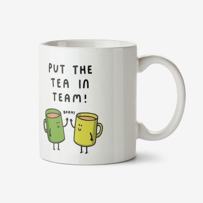 Tea In Team Funny Pun Mug