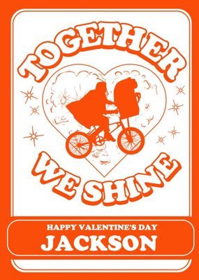 E.T Together We Shine Valentine's Day Card