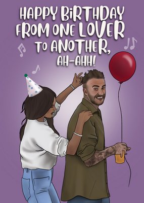 From One Lover To Another Ah-haa!! Birthday Card