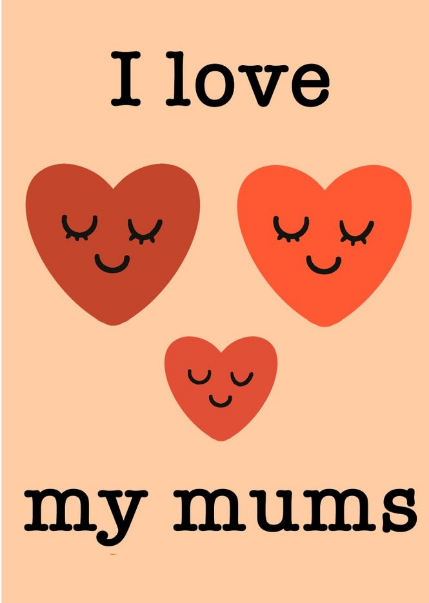Moonpig I Love My Mums Card Ecard