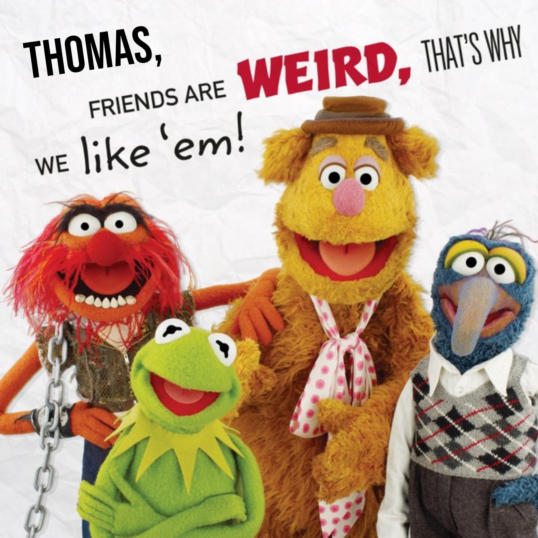 Disney The Muppets We Like Weird Friends Personalised Card, Square