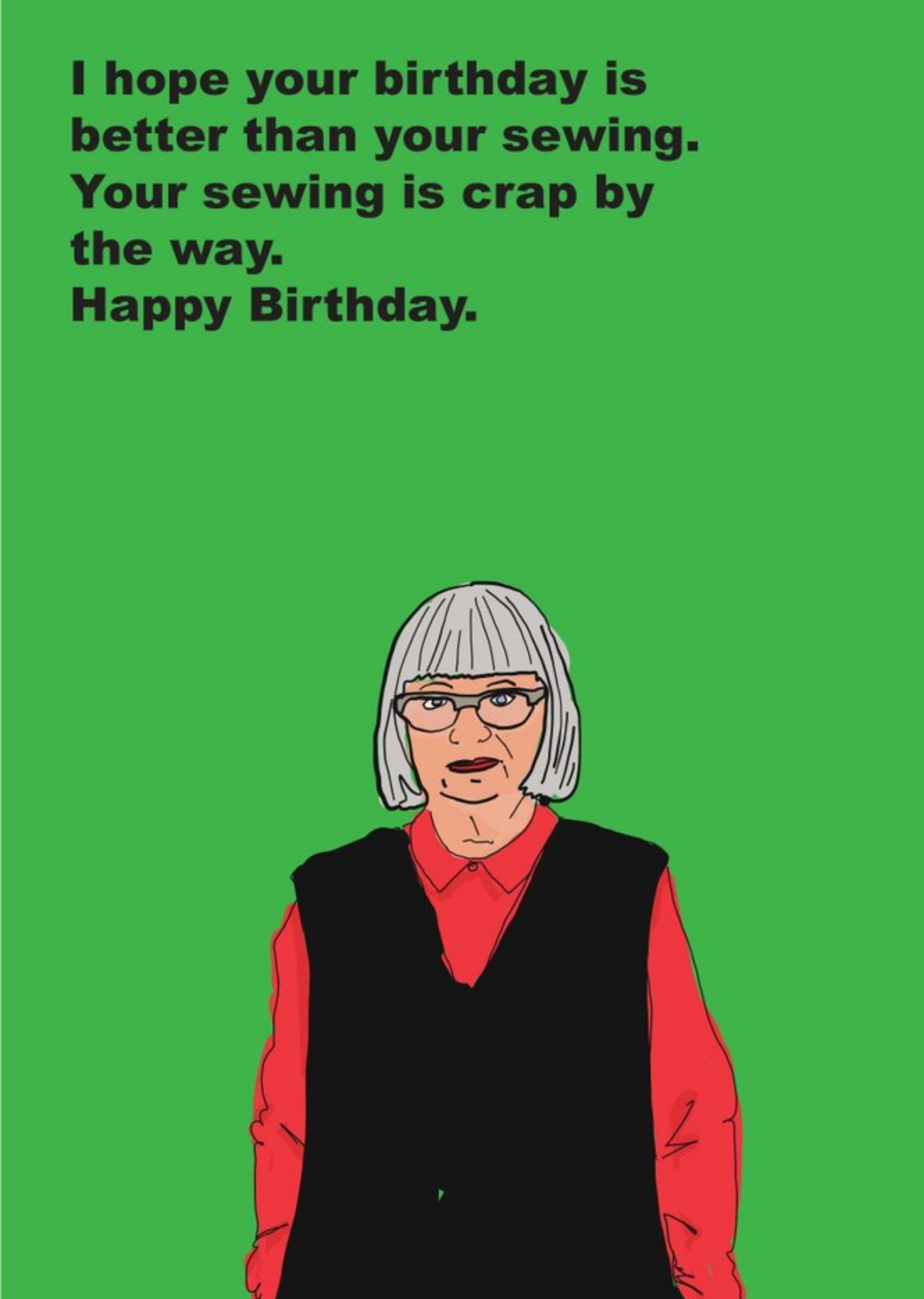 Moonpig Objectables I Hope Your Birthday Is Better Than Your Sewing Celebrity Funny Card, Large
