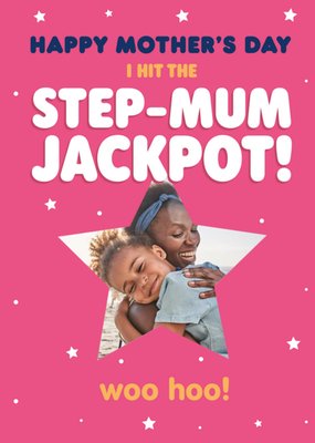 Star Shaped Photo Upload Step-Mum Jackpot Mother's Day Card  