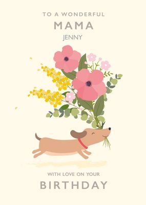 Klara Hawkins Cute Sausage Dog Wonderful Mama Birthday Card
