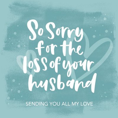 Modern Typographic Sorry For Your Loss Sympathy Card