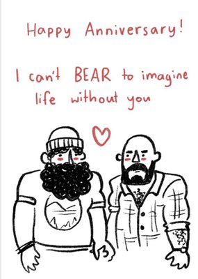 I Can't Bear To Be Without You Same-Sex Anniversary Card