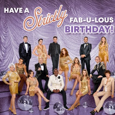 Strictly Come Dancing 2023 Celebrity Contestants Strictly Fabulous Birthday Card