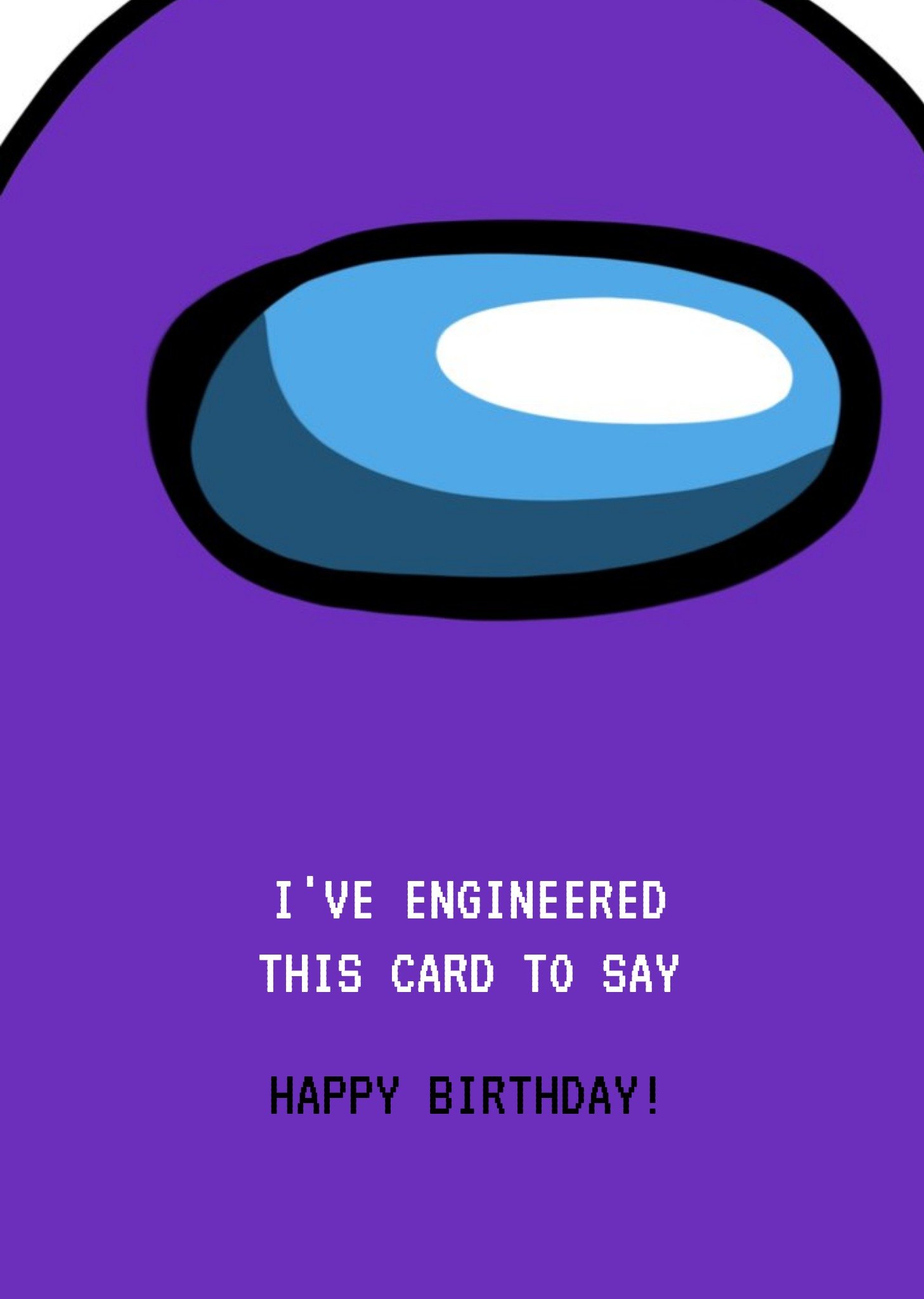 Moonpig Funny Gaming Meme I've Engineered This Card To Say Happy Birthday, Large